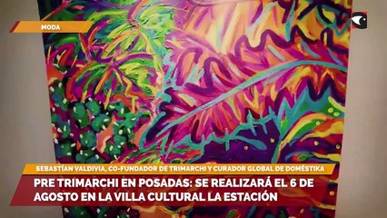 Pre Trimarchi en Posadas se realizará el 6 de agosto en la Villa Cultural la Estación