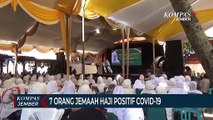 7 Jemaah Haji Positif Covid-19 Sepulang dari Tanah Suci