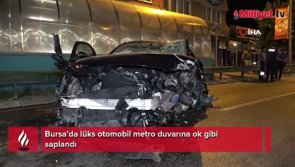 Lüks otomobil metro duvarına ok gibi saplandı! 1 ağır yaralı