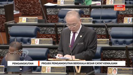 Pengangkutan | Projek pengangkutan berskala besar catat kemajuan
