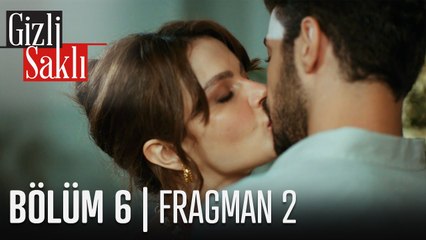 Gizli Saklı 6. Bölüm 2. Fragmanı