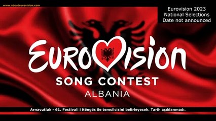 Eurovision 2023 - Ulusal Seçmeler (National Selections)