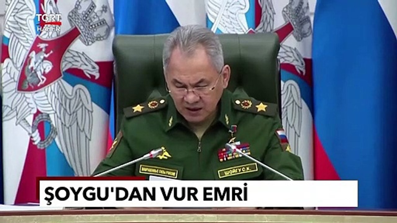 Rusya Savunma Bakanı Şoygu'dan Yeni 'Vur' Emri! Hedef Batı'nın Yolladığı Silahlar