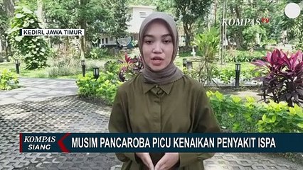 Jaga Kondisi! Musim Pancaroba Picu Kenaikan Penyakit ISPA