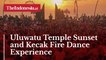 Uluwatu Temple Sunset and Kecak Fire Dance Experience