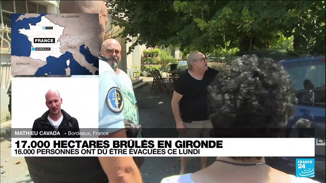 Incendies en France : beaucoup de précipitation dans l'évacuation des habitants en Gironde