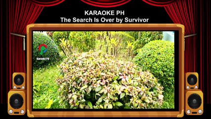 Survivor The Search Is Over Karaoke PH