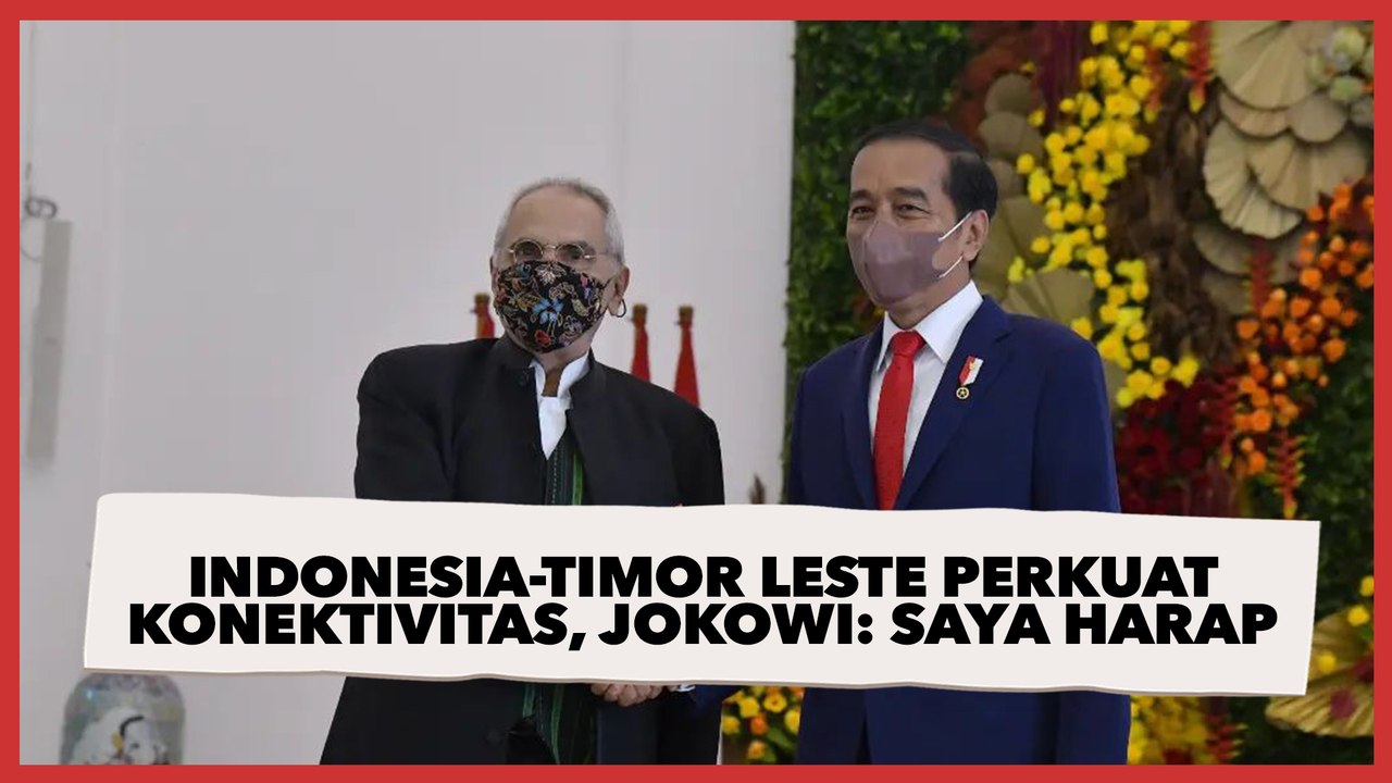 Indonesia-Timor Leste Perkuat Konektivitas, Jokowi: Saya Harap Peluncuran Bus Rute Kupang-Dili Bisa Segera Dilakukan