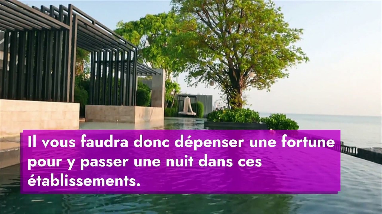 Les hôtels de luxe qui coûtent le plus cher à la nuitée