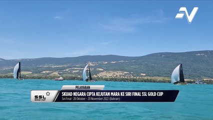Skuad pelayaran negara cipta kejutan layak ke Siri Final SSL Gold Cup