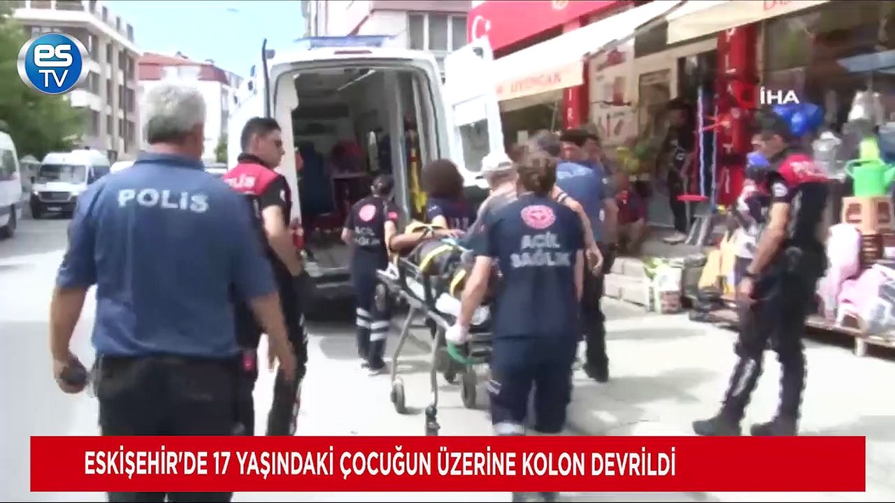 Eskişehir'de 17 yaşındaki çocuğun üzerine kolon devrildi