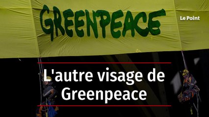 L'autre visage de Greenpeace