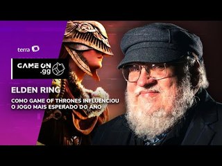 Saiba como Game of Thrones influenciou Elden Ring