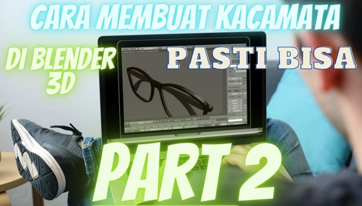 Cara Membuat Kacamata di Blender 3D PART 2