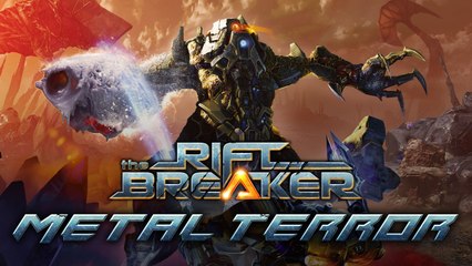 The Riftbreaker - Official Metal Terror DLC Trailer (2022)
