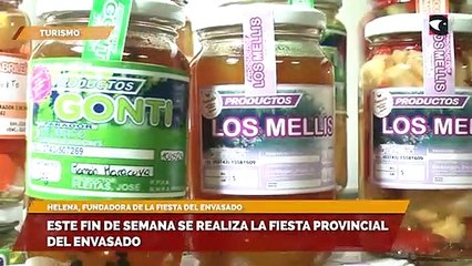 Este fin de semana se realiza la Fiesta Provincial del Envasado