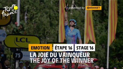 Winner's emotion / L’émotion du Vainqueur - Étape 16 / Stage 16 #TDF2022