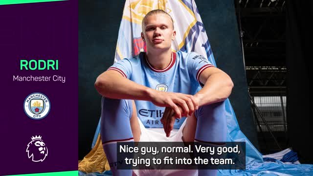 City new boy Haaland just a normal guy - Rodri