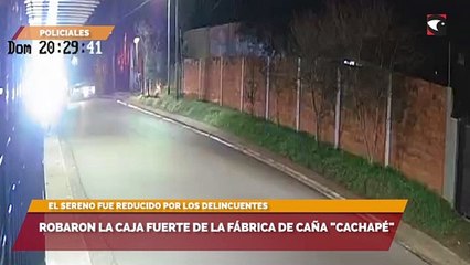 Robaron la caja fuerte de la fábrica de caña Cachapé