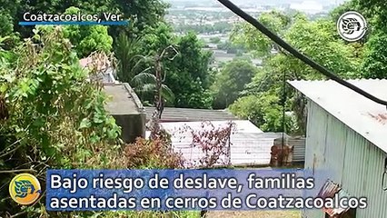 Bajo riesgo de deslave, familias asentadas en cerros de Coatzacoalcos