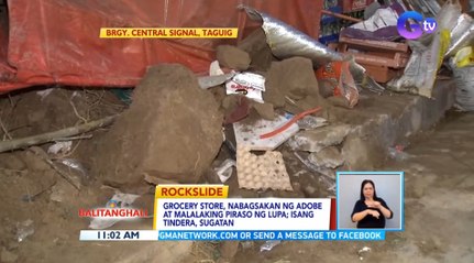Grocery store, nabagsakan ng adobe at malalaking piraso ng lupa; isang tindera, sugatan | BT
