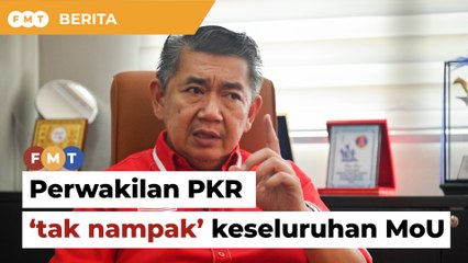 Perwakilan PKR tak nampak gambaran keseluruhan MoU, kata Salahuddin