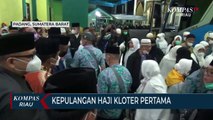 Kepulangan Haji Kloter Pertama