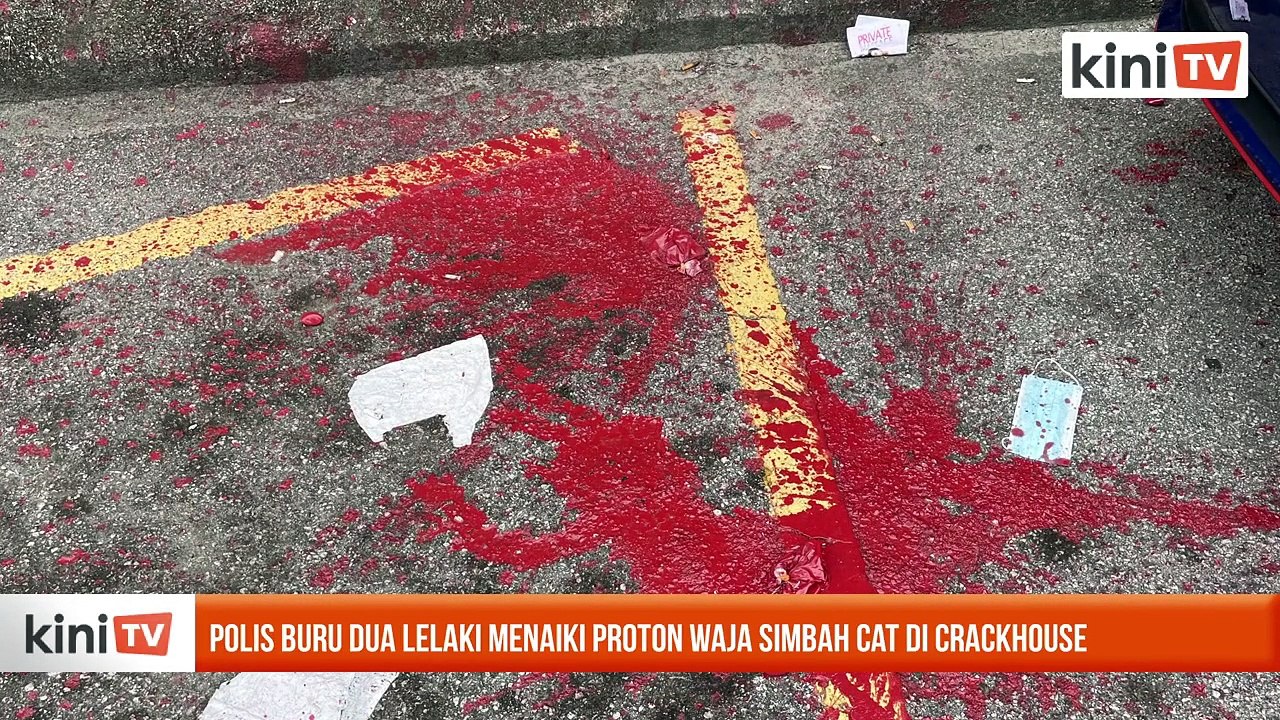 Polis buru dua lelaki menaiki Proton Waja simbah cat di Crackhouse