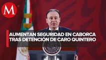 Refuerzan seguridad en Sonora tras detención de Caro Quintero