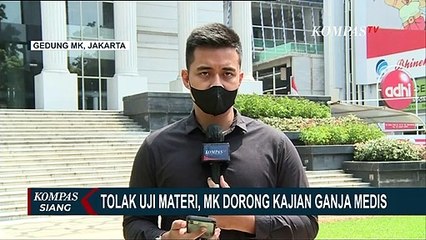 Ini Alasan Mahkamah Konstitusi Tolak Uji Materi Ganja Medis