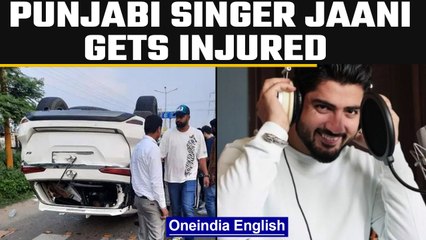 Punjabi singer Jaani Johan injured in road accident in Mohali | Oneindia News *news