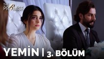 Yemin 3. Bölüm | The Promise Season 1 Episode 3 (English Subtitles)