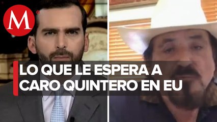 Ex agente de la DEA habla de la relevancia de haber detenido a Caro Quintero