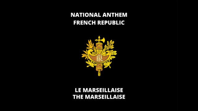 NATIONAL ANTHEM OF FRANCE: LA MARSEILLAISE | THE MARSEILLAISE