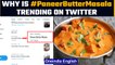 Paneer Butter Masala is trending on Twitter after new GST rates come into effect |Oneindia News*News