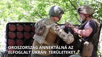 Oroszország elcsatolná az általa megszállt ukrán területeket