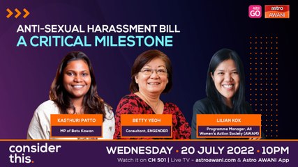 Consider This: Sexual Harassment (Part 1) — Dewan Rakyat Passes Historic Bill