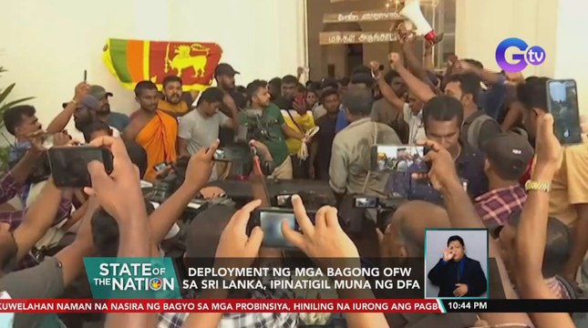 Deployment ng mga bagong OFW sa Sri Lanka, ipinatigil muna ng DFA | SONA