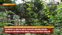 Club de la Selva en el Iguazú Grand Hotel: espacio recreativo ideal para los más chicos