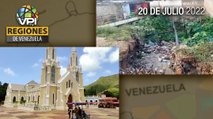 Noticias Regiones de Venezuela hoy - Miércoles 20 de Julio de 2022 | VPItv