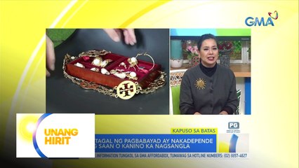 Kapuso sa Batas: Mga dapat malaman bago magsangla ng gamit| Unang Hirit