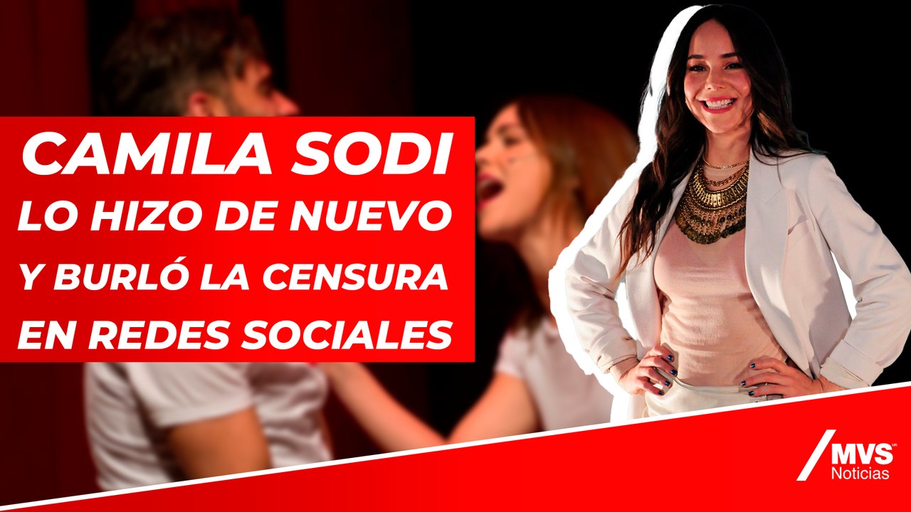 Camila Sodi: de la niña bonita de las telenovelas a la mujer que reta la censura en redes sociales