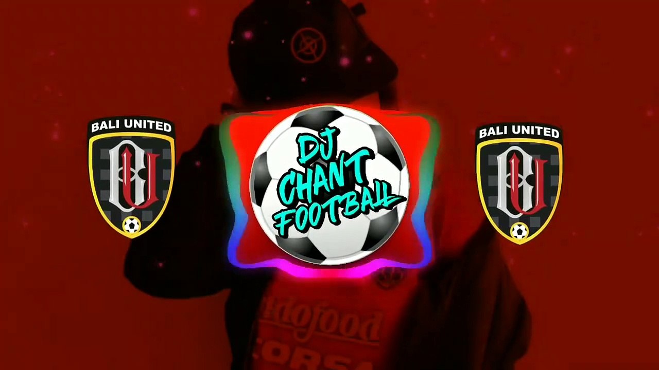 DJ BANGGA MENGAWALMU PAHLAWAN  - BALI UNITED REMIX