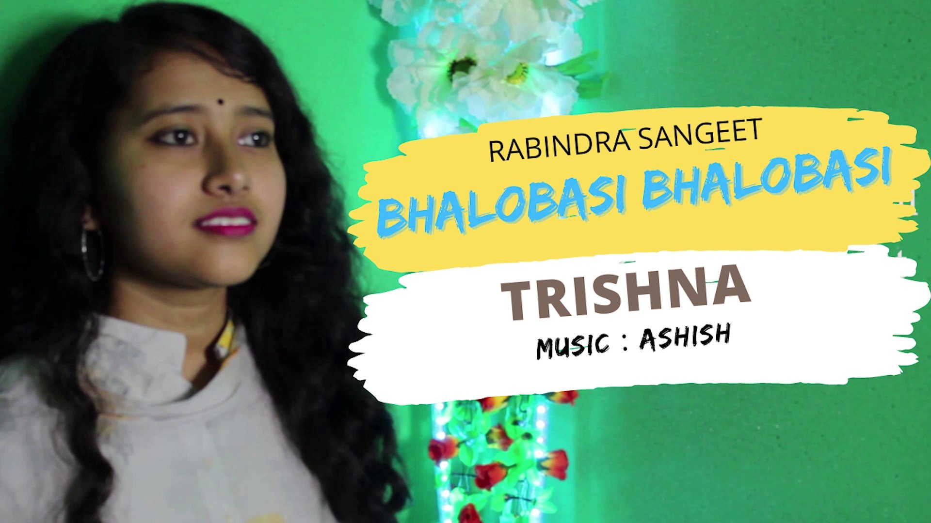 ⁣Bhalobasi Bhalobasi । ভালোবাসি ভালোবাসি । Trishna Bose । Rabindra Sangeet । Romantic Song