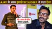 Kiccha Sudeep Believes 'Third Person' Was Behind His Twitter Fight with Ajay Devgn
