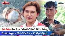 TẬP ĐẶC BIỆT Phá Án82  LÊ BẢO Ra Tay GIẢI CỨU Dân Làng Trước NGUY CƠ Bị CÁCH LY  Anh Thám Tử_1080pFHR