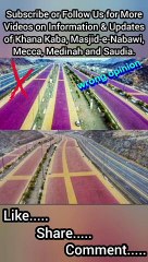 Colourful Tracks in Hajj Areas Makkah | پیدل حج کرنے والوں کے راستے رنگین @A 4 Ashraf MM