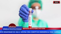 ANVISA CRIA COMITÊ DE EMERGÊNCIA PARA VARÍOLA DOS MACACOS