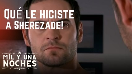 ¡Qué le hiciste a Sherezade! | Las Mil y Una Noches - Episodio 5