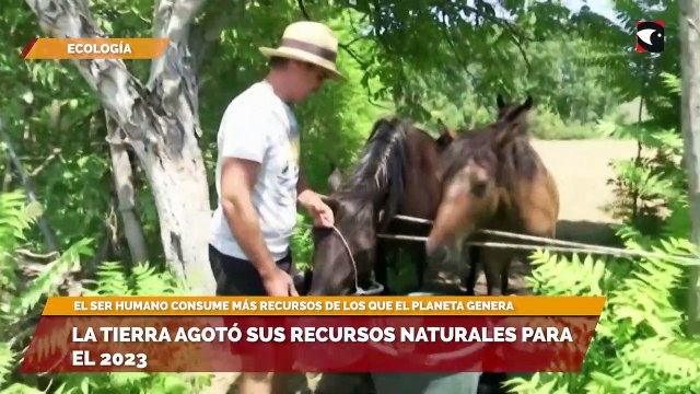 La tierra agotó sus recursos naturales para el 2023